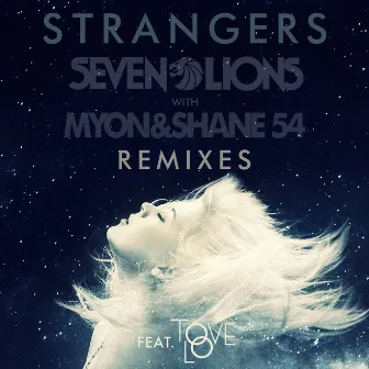 Strangers (Remixes) by Shane 54