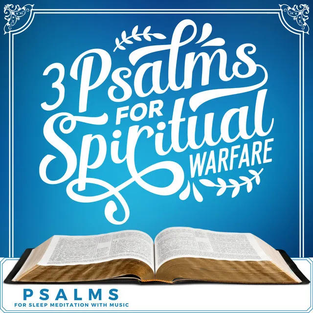 3 Psalms for Spiritual Warfare (Psalms for Sleep Meditation with Music)