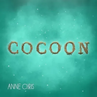 Cocoon by Anne Chris