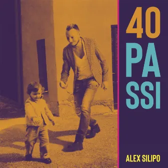 40 Passi by Alex Silipo