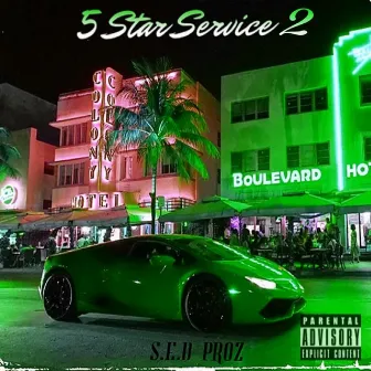 5 Star Service 2 by S.E.D Proz