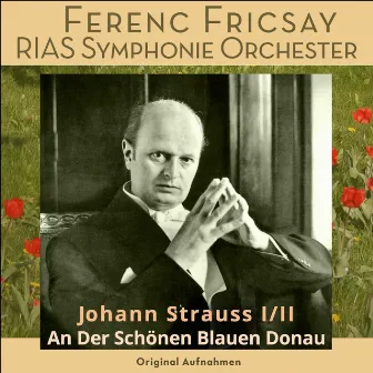 An der schönen blauen Donau by RIAS-Symphonie-Orchester