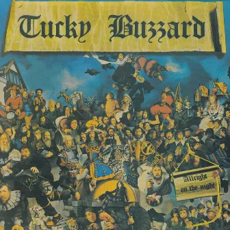 Allright on the Night by Tucky Buzzard