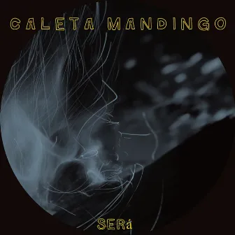 Será by Caleta Mandingo