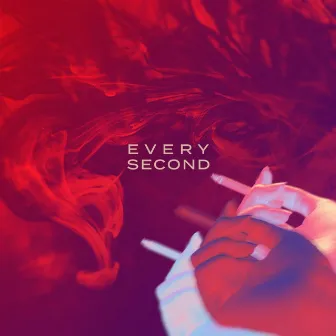 Every Second by murphey