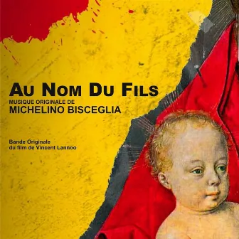 Au Nom Du Fils by Michelino Bisceglia