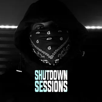 Shutdown Sessions by Unknown Artist