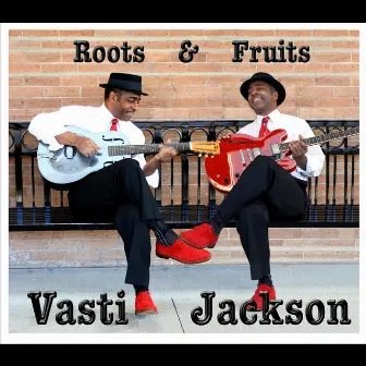 Roots and Fruits - Single by Vasti Jackson