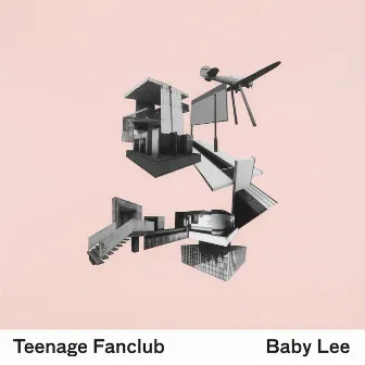 Baby Lee by Teenage Fanclub