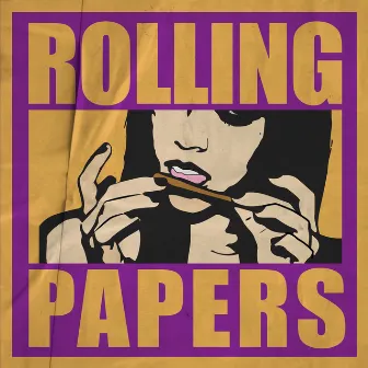 Rolling Papers by 2ME