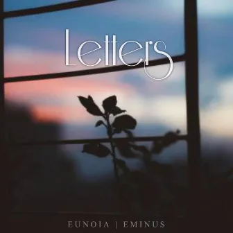 Letters by Eunoia