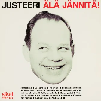 Älä jännitä by Kauko Käyhkö