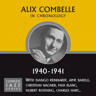 Complete Jazz Series 1940 - 1941 by Alix Combelle