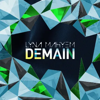 Demain (Sped up version) by Lyna Mahyem