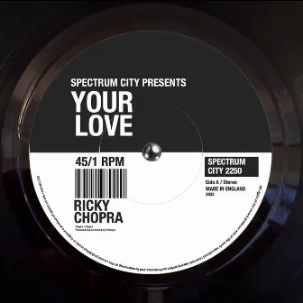 Your Love by Ricky Chopra