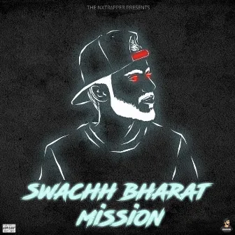 Swachh Bharat Mission by Bailey Watson