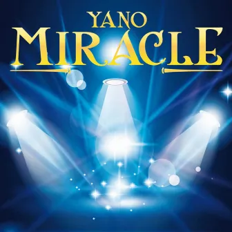 Miracle by Yano