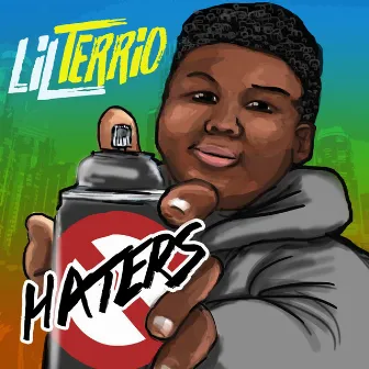 Haters by Lil TerRio