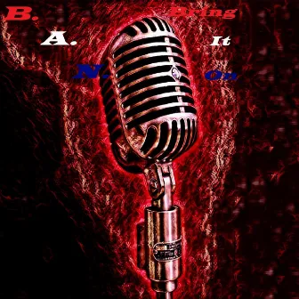 Bring It On by B.A.N.