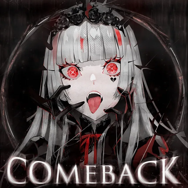 COMEBACK