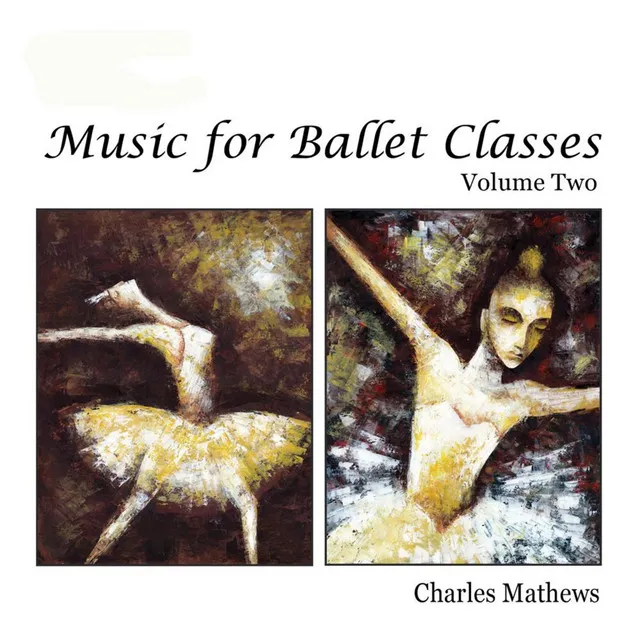 Music for Ballet Class - Volume 2