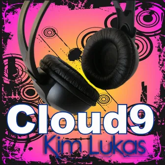 Cloud 9 by Kim Lukas