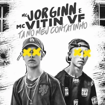 Tá no Meu Contatinho by Mc Jorginn