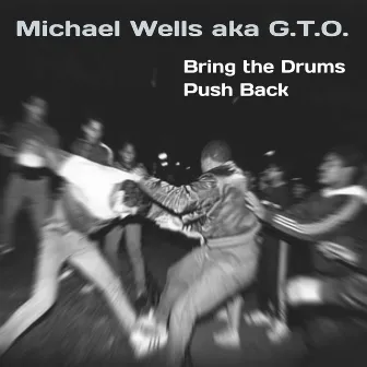 Bring The Drums / Push Back by G.T.O.