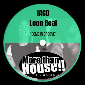 Come In Groove by Leon Beal