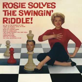 Rosie Solves the Swinging Riddle by Rosemary Clooney