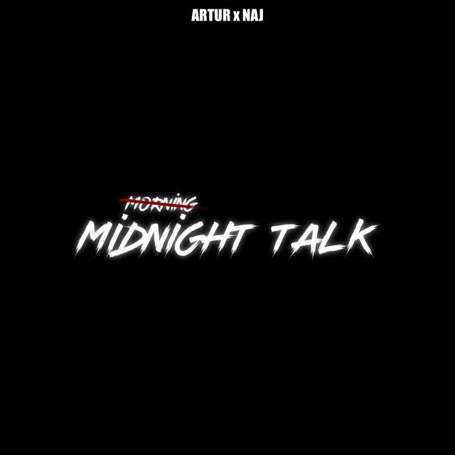 Midnight Talk