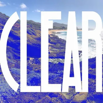 Clear by YR.Rollie