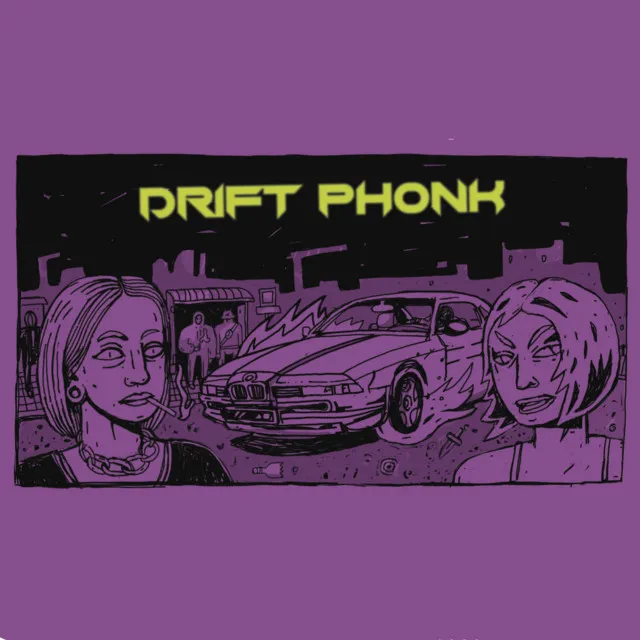 Drift Phonk