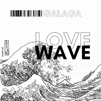 Love Wave by Galaga