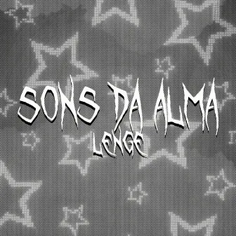 Sons da Alma by Lenge