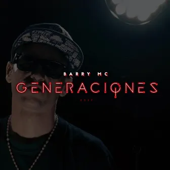 Generaciones by Barry Mc