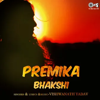 Premika Bhakshi by Vishwanath Yadav