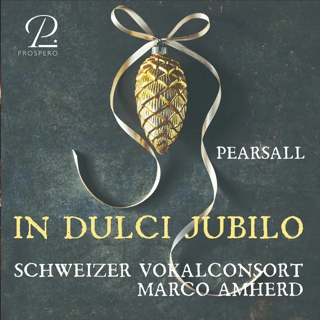 Robert Pearsall: In dulci jubilo