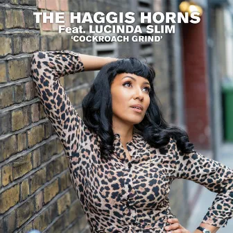 Cockroach Grind by The Haggis Horns