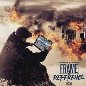 Frame of Reference by On One