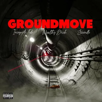 Groundmove by Incognito Tedo