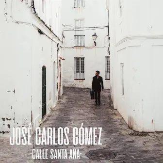 Calle Santa Ana by José Carlos Gómez