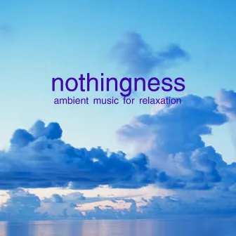 Nothingness by Val Goldsack