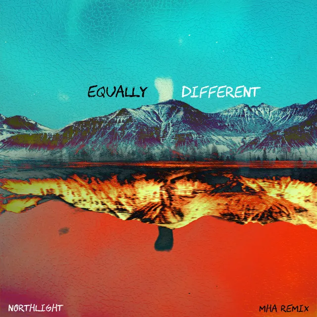 Equally Different - mha Remix