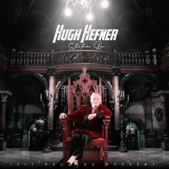 Hugh Hefner by Stuntman Ron