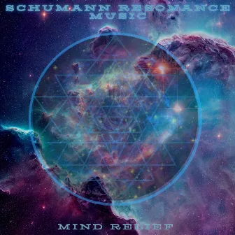 Mind Relief - Schumann Resonance - 8D Immersive Audio by Solfeggio Frequencies 528Hz