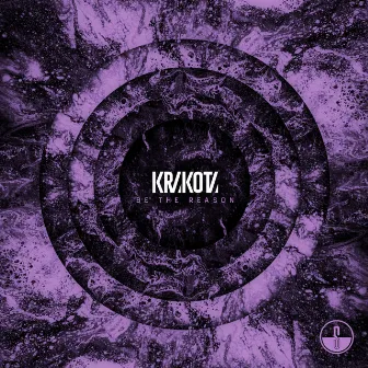 Be The Reason by Krakota