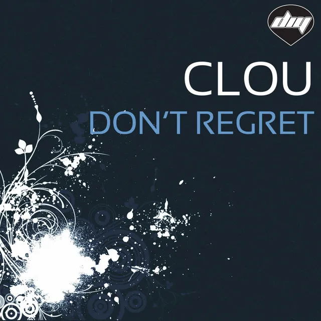 Don't Regret - Tignino & Leo Original Mix