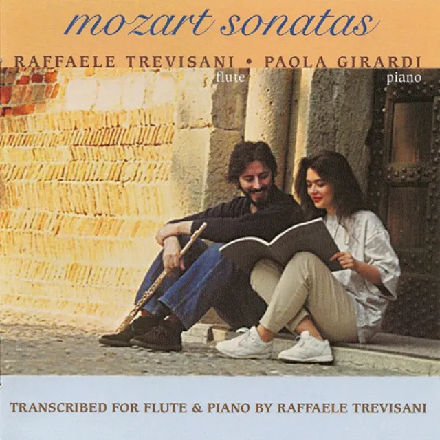 Mozart, W.A.: Violin Sonatas Nos. 17, 18, 24 and 27 (Arr. for Flute and Piano)