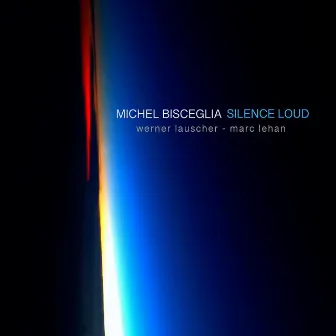 Silence Loud by Marc Lehan